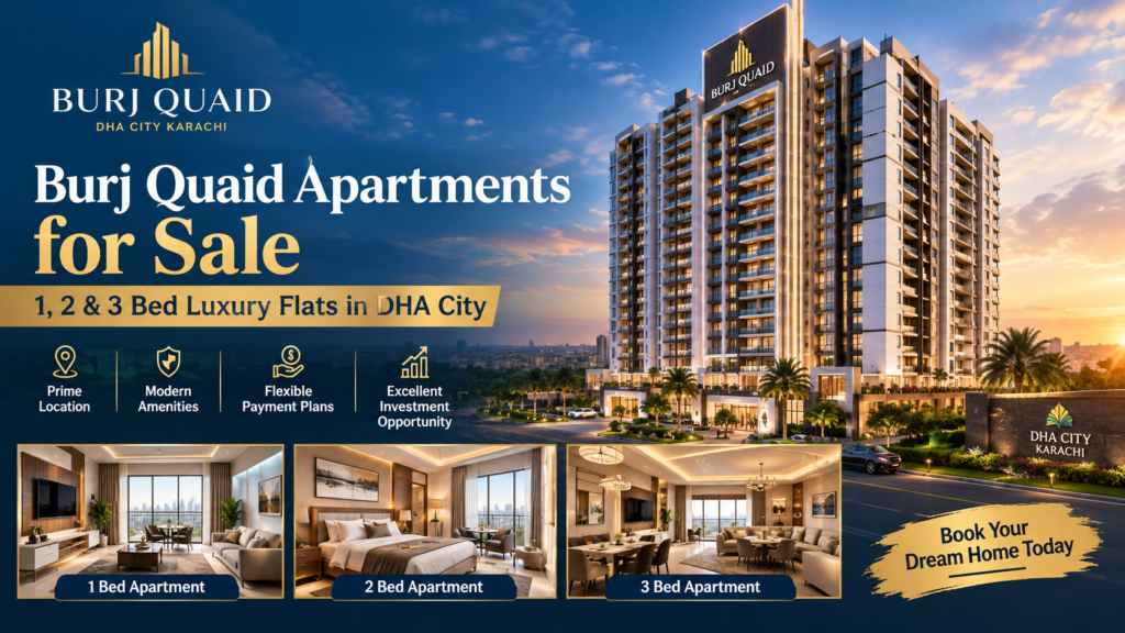 Burj Quaid Apartments for Sale | 1, 2 & 3 Bed Luxury Flats in DHA City